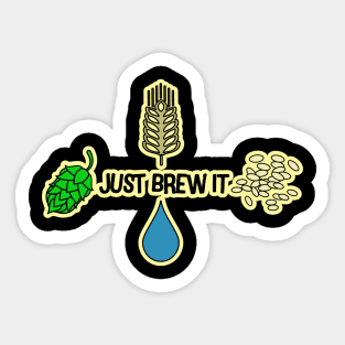 Just brew it Sticker